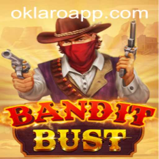 The Thrilling World of BanditBust